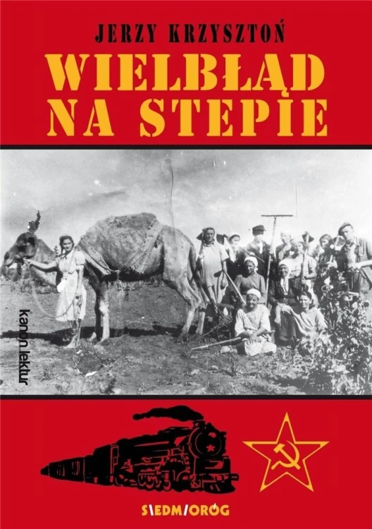 Wielbłąd na stepie, Jerzy Krzysztoń