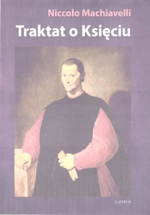 Traktat o Księciu, Niccolo Machiavelli