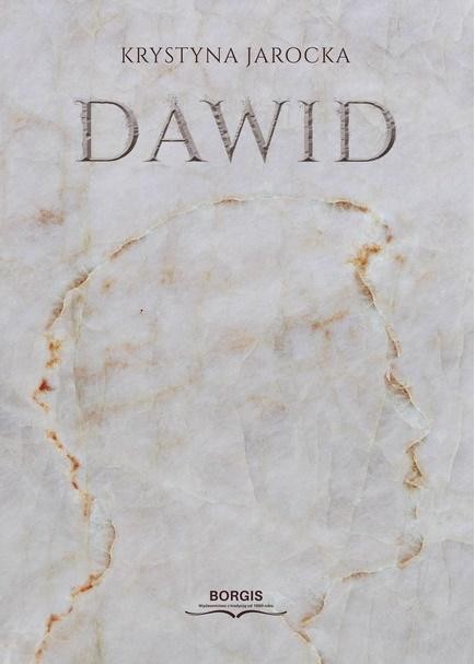 Dawid, Krystyna Jarocka