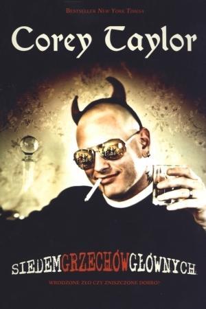Siedem grzechów głównych, Corey Taylor