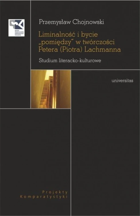 Liminalność i bycie pomiędzy w twórczości..