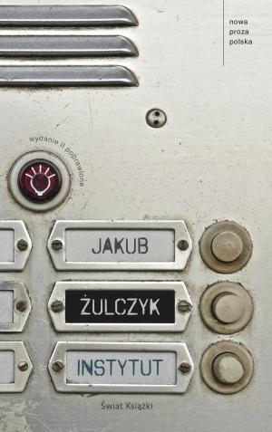 Instytut w.2016, Jakub Żulczyk