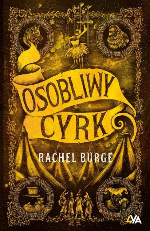 Osobliwy cyrk, Rachel Burge, Ewelina Zarembska