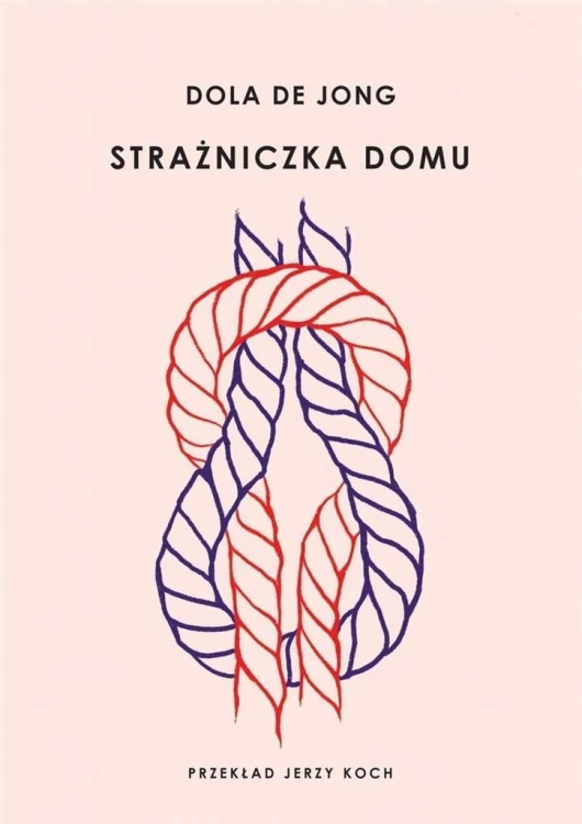 Strażniczka domu, Dola De Jong