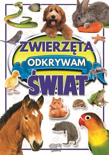 Zwierzęta. Odkrywam świat, Joanna Werner