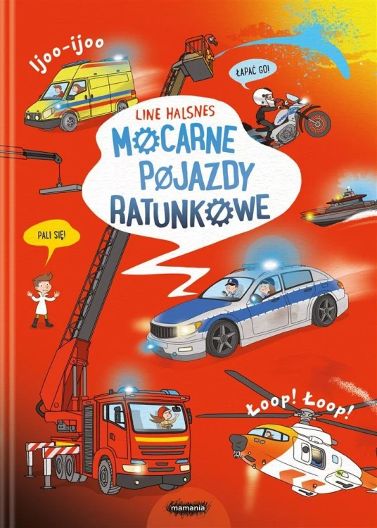 Mocarne pojazdy ratunkowe, Line Halsnes