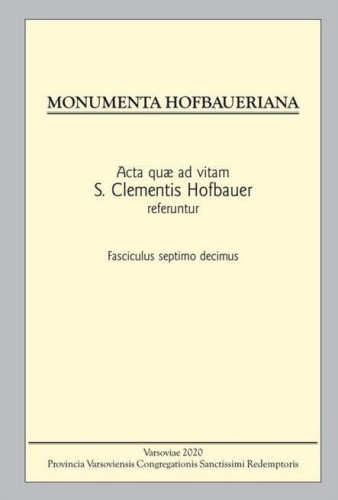 Monumenta Hofbaueriana Tom 17, praca zbiorowa
