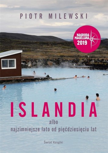 Islandia, Piotr Milewski