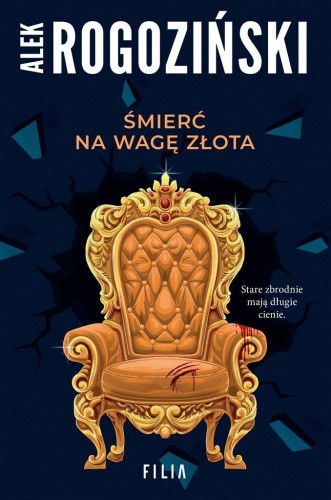 Śmierć na wagę złota, Alek Rogoziński
