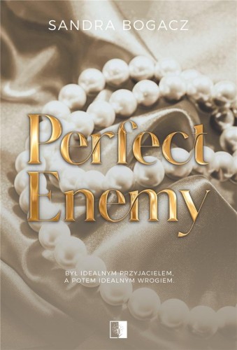 Perfect enemy, Sandra Bogacz