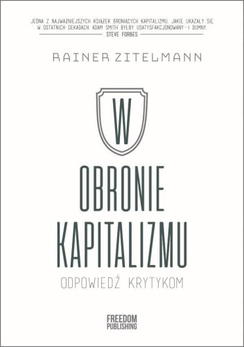 W obronie kapitalizmu. Odpowiedź krytykom