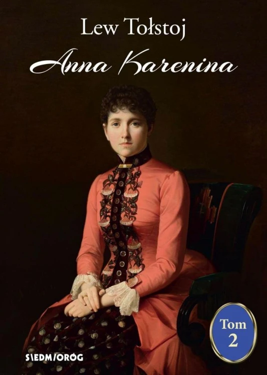 Anna Karenina T.2, Lew Tołstoj