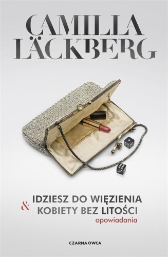 Idziesz do więzienia &amp; Kobiety bez litości