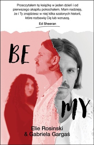 BeMy, Elie Rosinski, Gabriela Gargaś