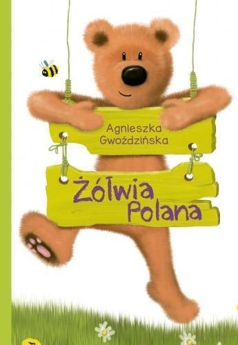 Żółwia Polana, Agnieszka Gwoździńska