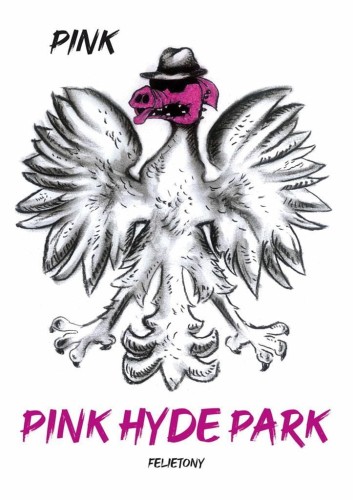 Pink Hyde Park, Pink
