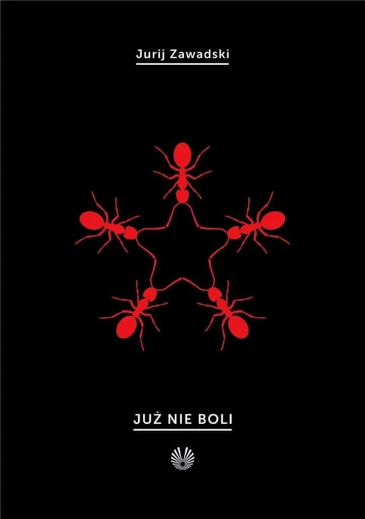 Już nie boli, Jurij Zawadski