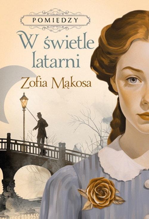 Pomiędzy T.1 W świetle latarni, Zofia Mąkosa