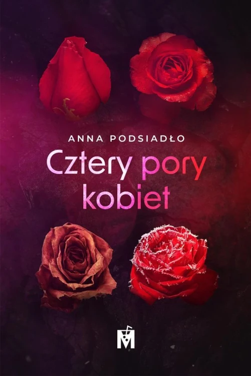 Cztery pory kobiet, Anna Podsiadło