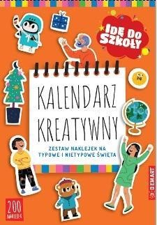 Idę do szkoły. Kalendarz kreatywny, praca zbiorowa
