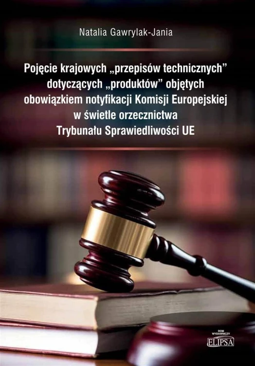 Pojęcie krajowych przepisów technicznych..