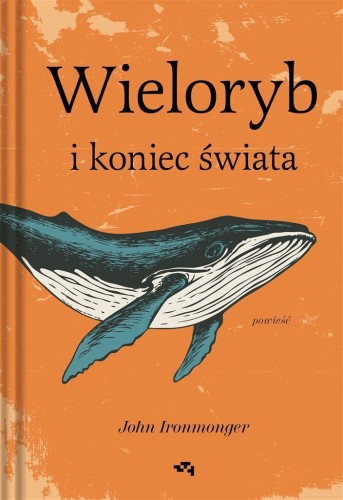 Wieloryb i koniec świata, John Ironmonger
