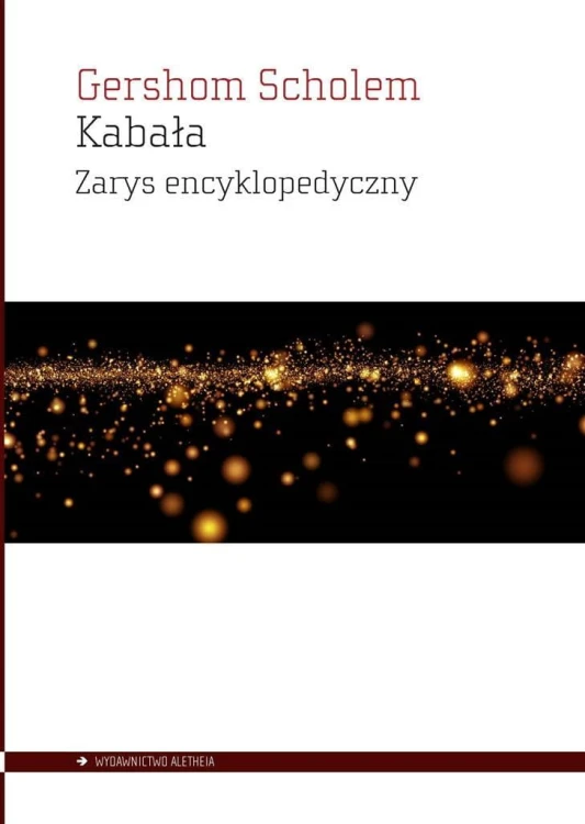 Kabała. Zarys encyklopedyczny, Gershom Scholem