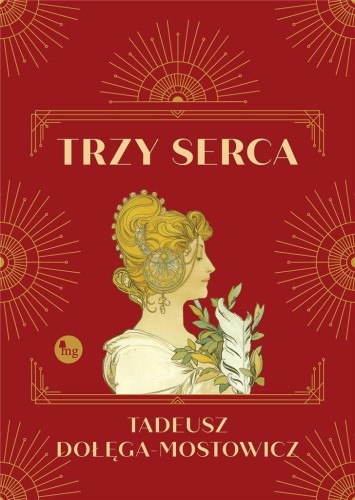 Trzy serca, Tadeusz Dołęga-Mostowicz