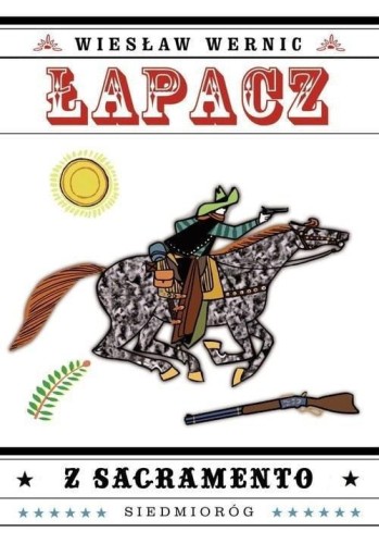 Łapacz z Sacramento w.2023, Wiesław Wernic