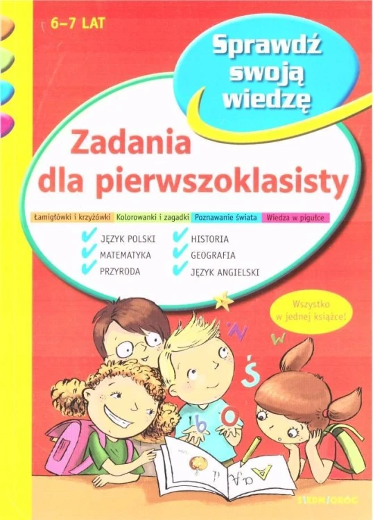 Zadania dla pierwszoklasisty, praca zbiorowa