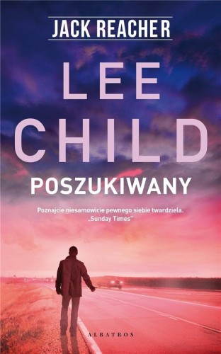 Jack Reacher: Poszukiwany, Lee Child