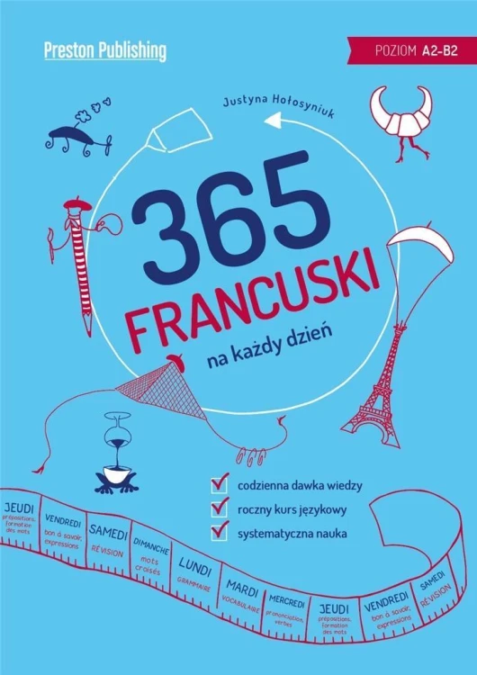 Francuski 365 na każdy dzień, Hołosyniuk Justyna