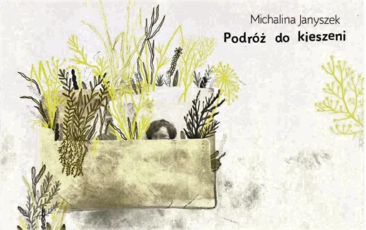Podróż do kieszeni, Michalina Janyszek