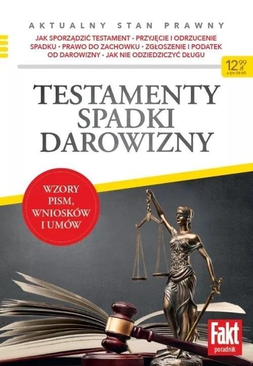 Testamenty, spadki, darowizny, praca zbiorowa