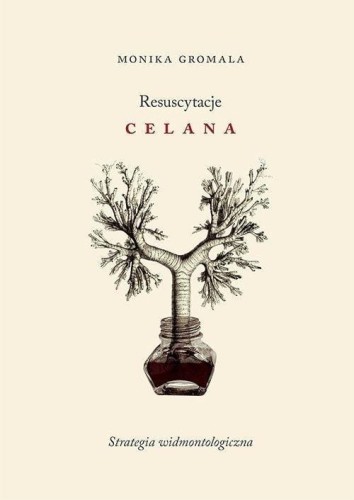 Resuscytacje Celana, Monika Gromala