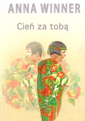 Cień za tobą, Anna Winner