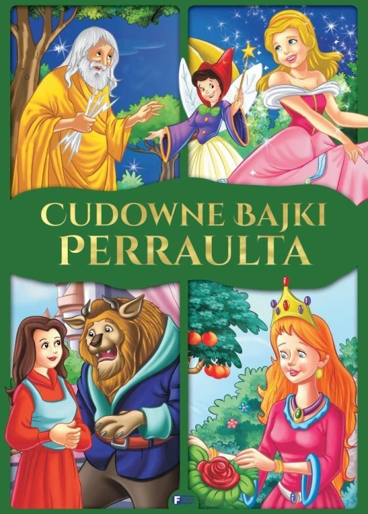 Cudowne bajki Perraulta, praca zbiorowa