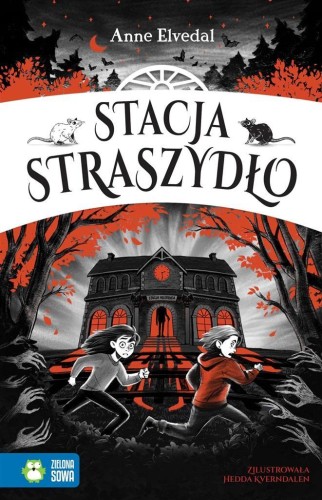 Stacja Straszydło, Anne Elvedal