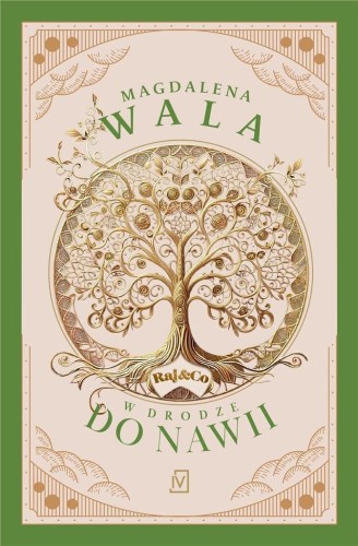 W drodze do Nawii, Magdalena Wala