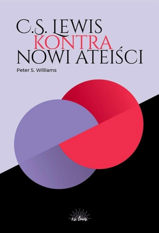 C.S. Lewis kontra nowi ateiści, Peter S. Williams