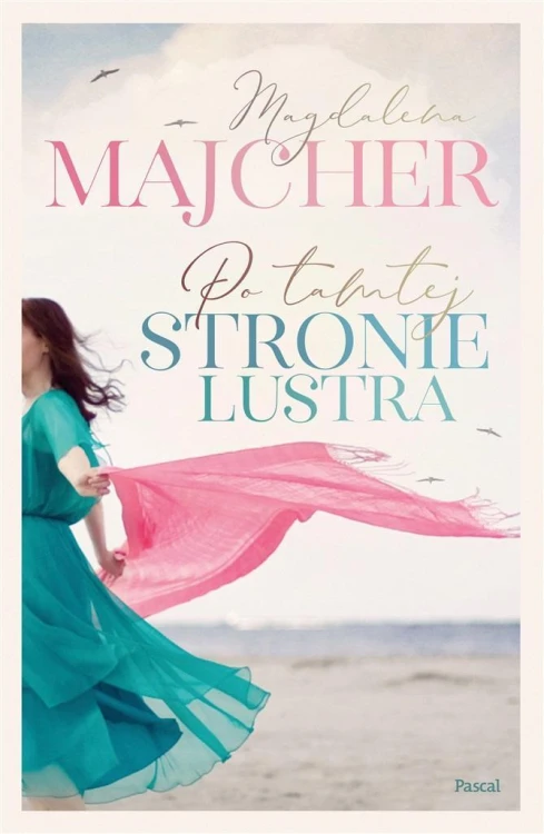 Po tamtej stronie lustra, Magdalena Majcher
