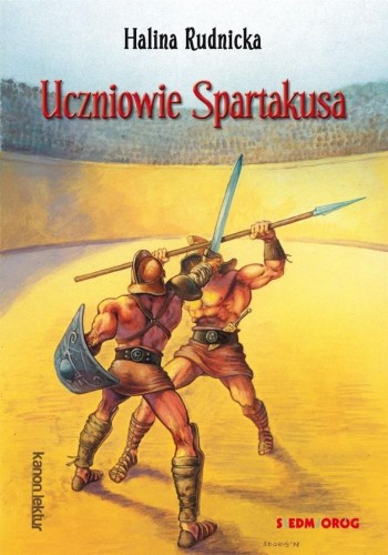 Uczniowie Spartakusa, Halina Rudnicka