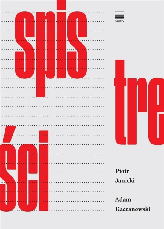 Spis treści, Adam Kaczanowski, Piotr Janicki