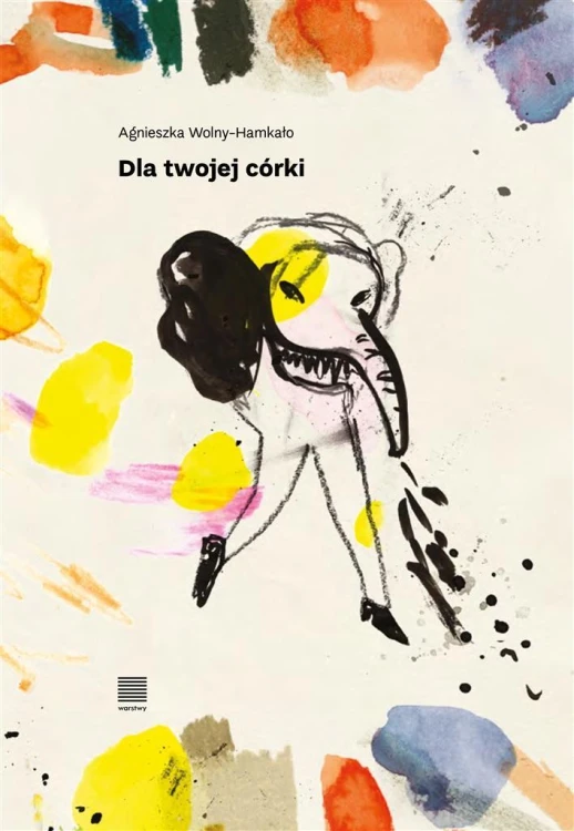 Dla twojej córki. Fraszki, Anieszka Wolny-hamkało
