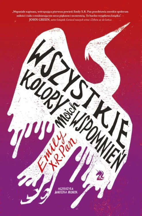 Wszystkie kolory moich wspomnień, Emily X. R. Pan