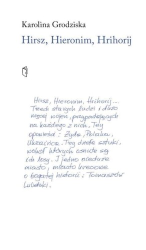 Hirsz, Hieronim, Hrihorij, Karolina Grodziska