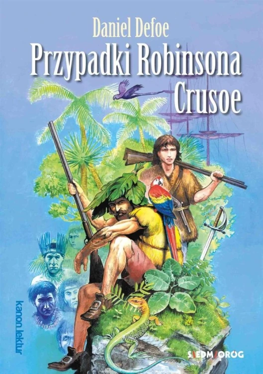 Przypadki Robinsona Crusoe, Daniel Defoe