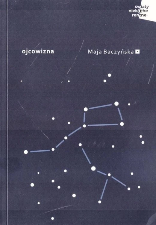 Ojcowizna, Maja baczyńska