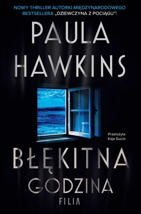Błękitna godzina, Paula Hawkins