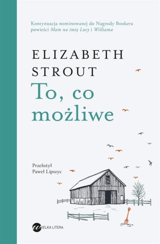 To, co możliwe w.2, Elizabeth Strout